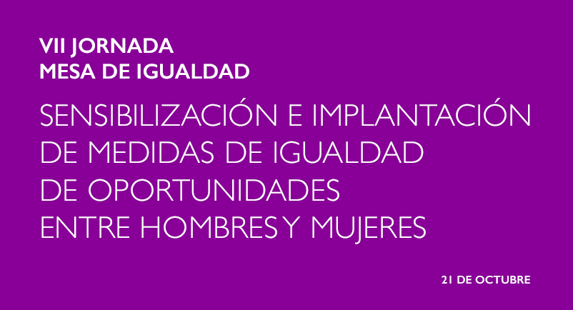 VII Jornadas Mesa de Igualdad con la participación de AEPA